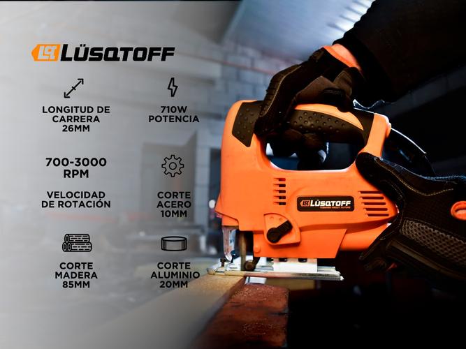 Sierra Caladora Lusqtoff 710W 3000rpm Guia Vel Variable  SCL710-8 - 1