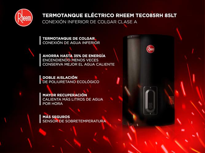 Termotanque Eléctrico Rheem TEC085RH 85Lt Conexión Inferior de Colgar Clase A - 1