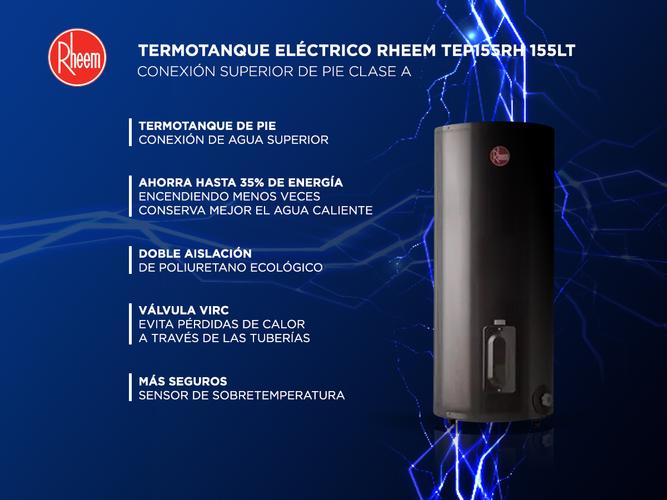 Termotanque Eléctrico Rheem TEP155RH 155Lt Conexión Superior de Pie Clase A - 1